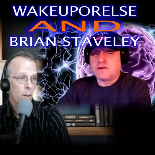 EPIC! Wakeuporelse and Brian Staveley Discuss Bible Changes and Mandela Effect: