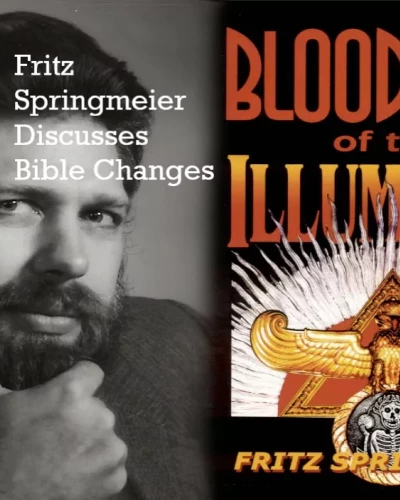 Fritz Springmeier Discusses Bible Changes and Mandela Effect