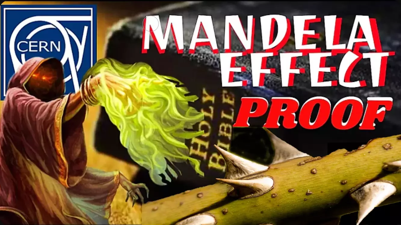 mandela effect thorn in the flesh cern magic bible