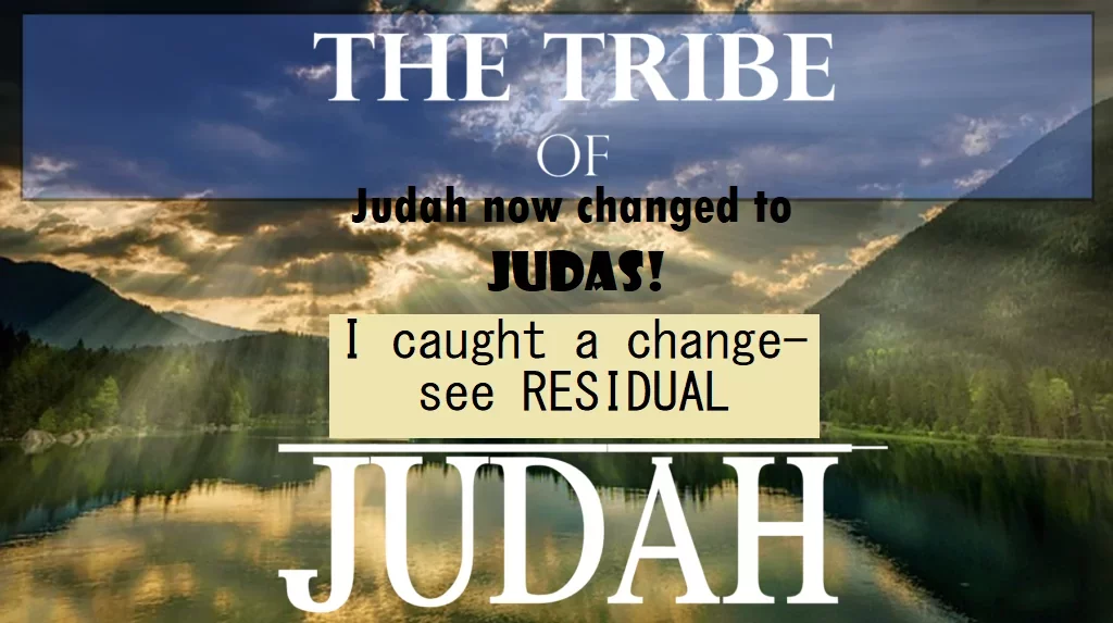 the tribe of judah changed to judas due to supernatural bible changes mandela effect