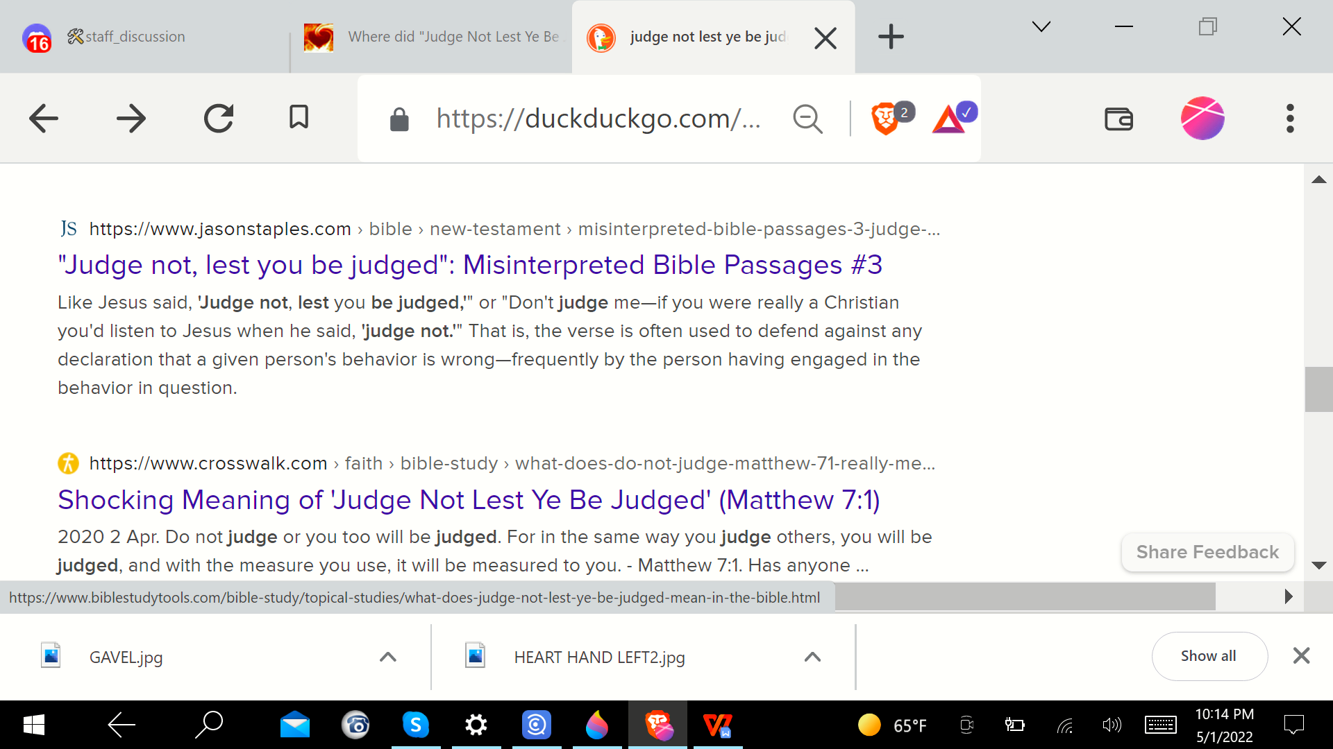 JUDGE NOT LEST YE BE JUDGED